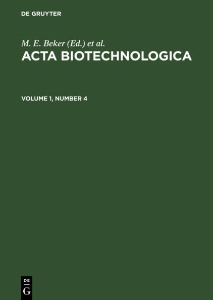 Acta Biotechnologica. Volume 1, Number 4