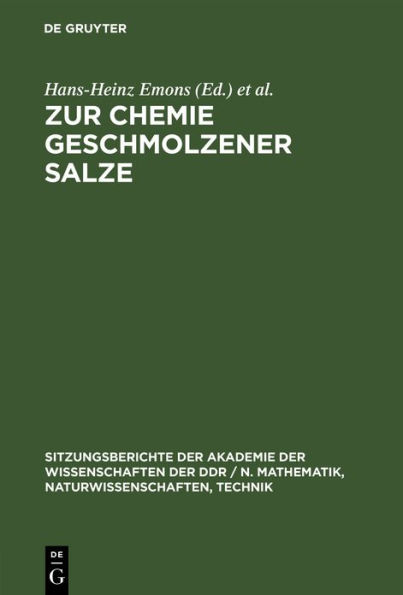 Zur Chemie geschmolzener Salze