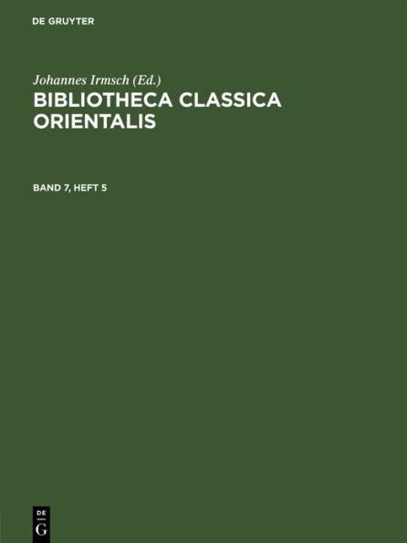 Bibliotheca Classica Orientalis. Band 7, Heft 5
