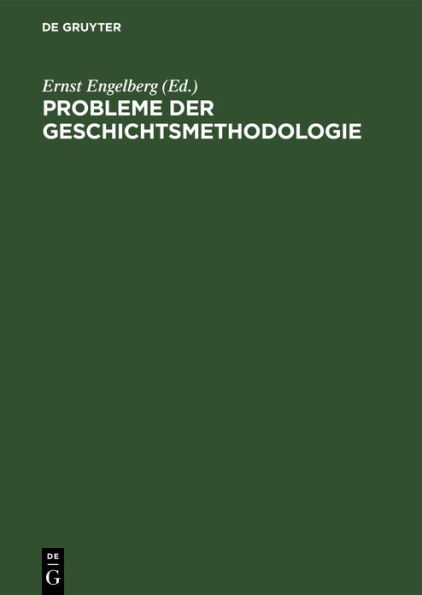 Probleme der Geschichtsmethodologie