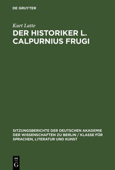 Der Historiker L. Calpurnius Frugi