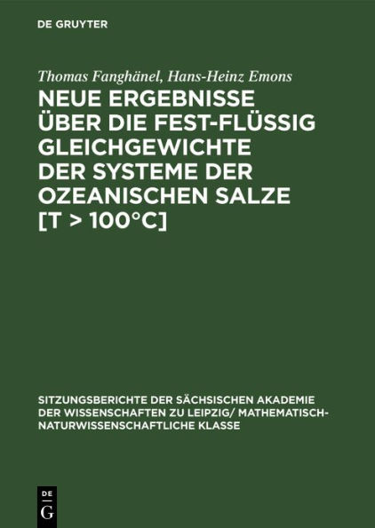 Neue Ergebnisse über die fest-flüssig Gleichgewichte der Systeme der ozeanischen Salze [T > 100°C]