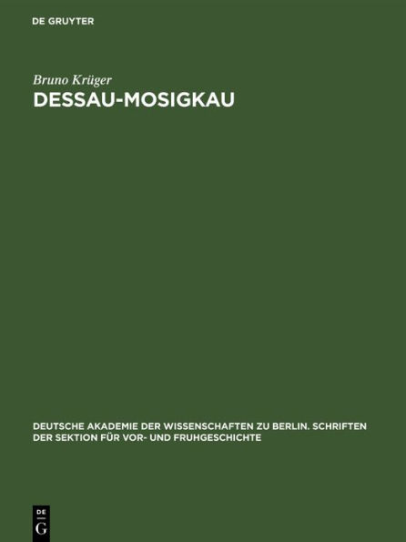 Dessau-Mosigkau: Ein frühslawischer Siedlungsplatz im mittleren Elbegebiet