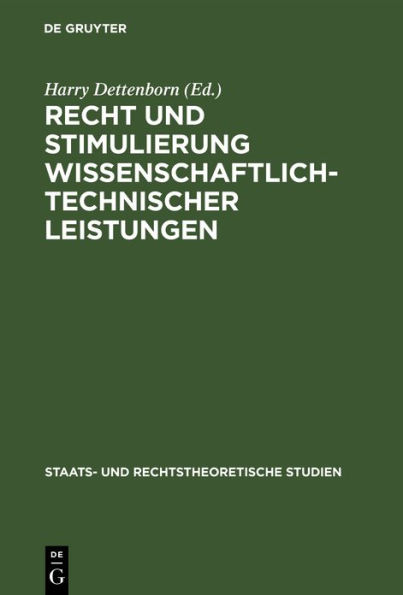 Recht und Stimulierung wissenschaftlich-technischer Leistungen