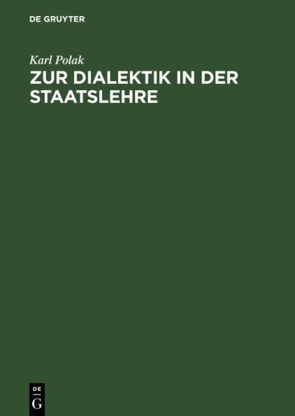 Zur Dialektik in der Staatslehre