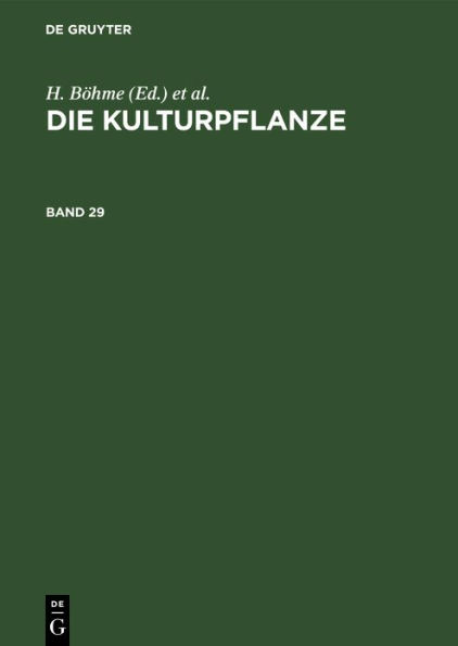 Die Kulturpflanze. Band