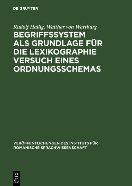 Begriffssystem als Grundlage für die Lexikographie Versuch eines Ordnungsschemas