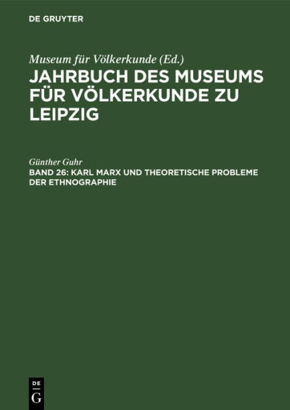 Karl Marx und theoretische Probleme der Ethnographie