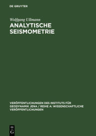 Title: Analytische Seismometrie, Author: Wolfgang Ullmann