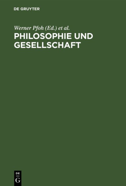 Philosophie und Gesellschaft: Beiträge zum Studium der marxistischen Philosophie
