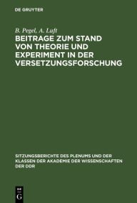 Title: Beitrage zum Stand von Theorie und Experiment in der Versetzungsforschung, Author: B. Pegel