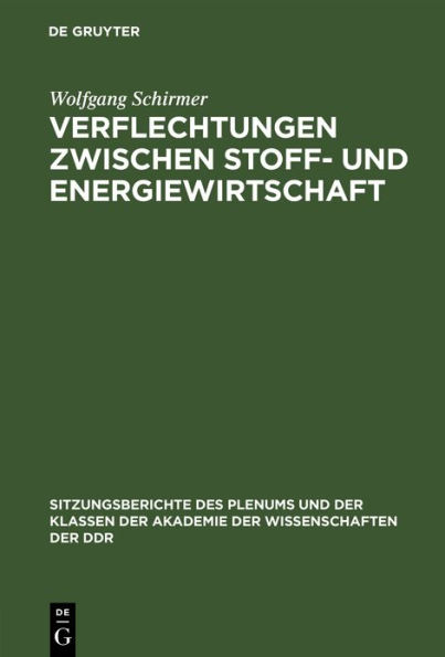 Verflechtungen zwischen Stoff- und Energiewirtschaft