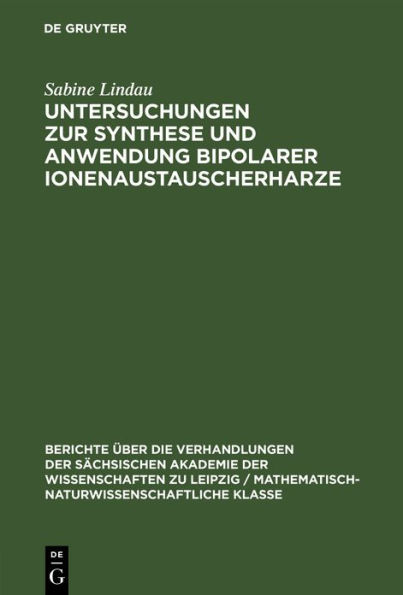 Untersuchungen zur Synthese und Anwendung bipolarer Ionenaustauscherharze