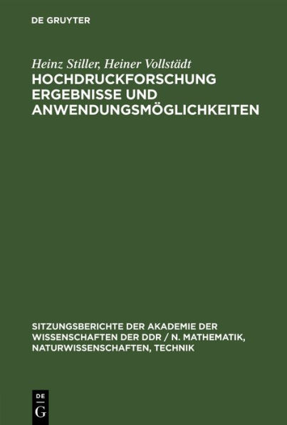 Hochdruckforschung Ergebnisse und Anwendungsmöglichkeiten