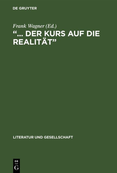 "... der Kurs auf die Realität"