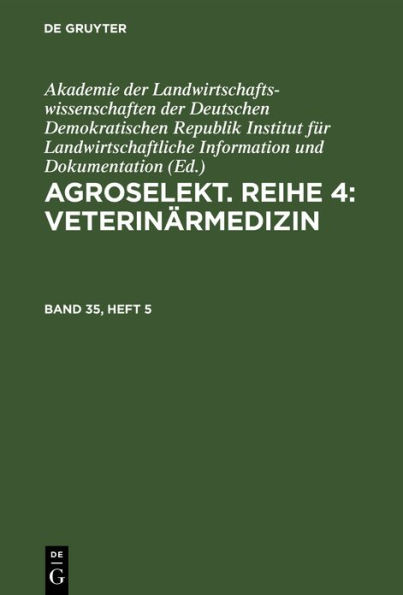 Agroselekt. Reihe 4: Veterinärmedizin. Band 35