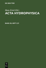 Title: Acta Hydrophysica. Band 29, Heft 2/3, Author: Forschungsbereich Geo- und Kosmoswissenschaften