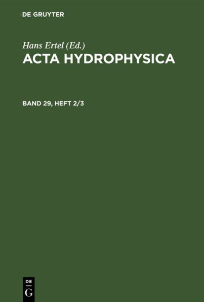 Acta Hydrophysica. Band 29, Heft 2/3
