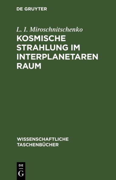 Kosmische Strahlung im interplanetaren Raum