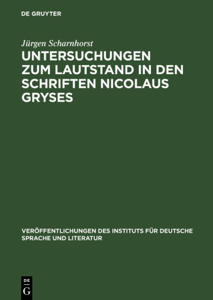 Untersuchungen zum Lautstand in den Schriften Nicolaus Gryses: Ein Beitrag zur mecklenburgische Sprachgeschichte