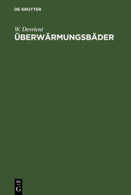 Title: Überwärmungsbäder, Author: W. Devrient