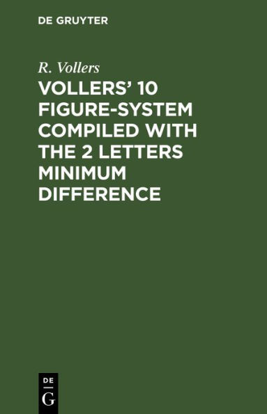 Vollers' 10 Figure-System compiled with the 2 letters minimum difference