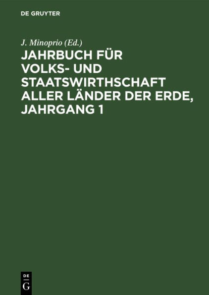 Jahrbuch für Volks- und Staatswirthschaft aller Länder der Erde, Jahrgang 1