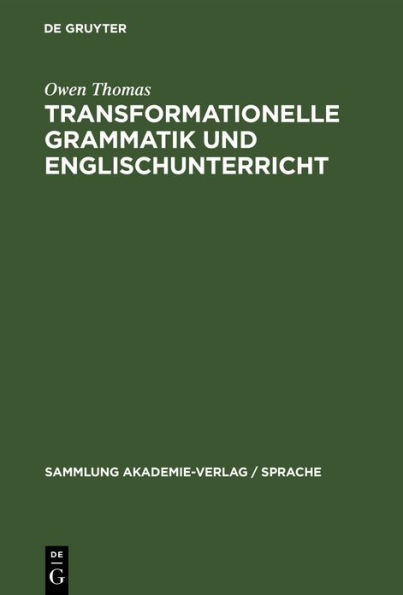 Transformationelle Grammatik Und Englischunterricht: Eine Einfï¿½hrung