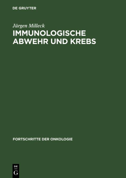 Immunologische Abwehr Und Krebs