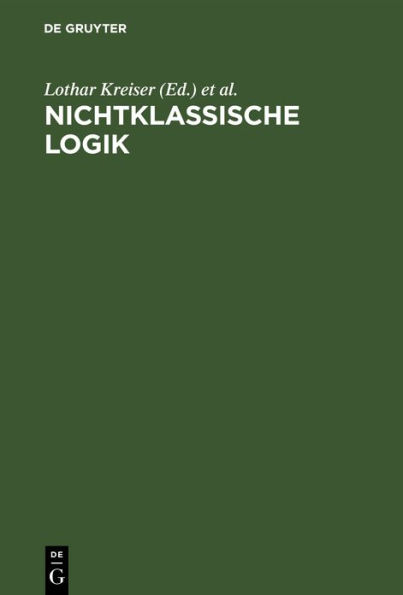 Nichtklassische Logik: Eine Einf hrung