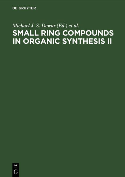 Small Ring Compounds in Organic Synthesis II