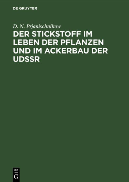 Der Stickstoff im Leben der Pflanzen und im Ackerbau der UdSSR