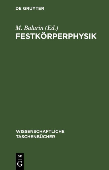 Festk rperphysik: Entwicklungstendenzen und Anwendungsm glichkeiten