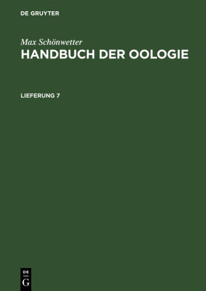 Max Sch nwetter: Handbuch der Oologie. Lieferung 7