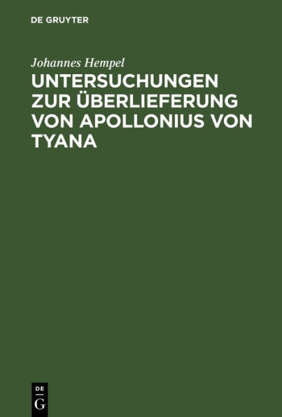 Untersuchungen zur berlieferung von Apollonius von Tyana