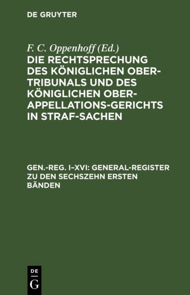 General-Register zu den sechszehn ersten Bänden