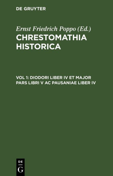 Diodori Liber IV et major pars libri V ac Pausaniae Liber IV