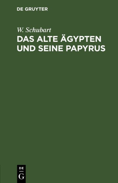 Das alte gypten und seine Papyrus