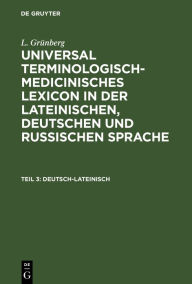 Title: Deutsch-Lateinisch, Author: L. Gr nberg