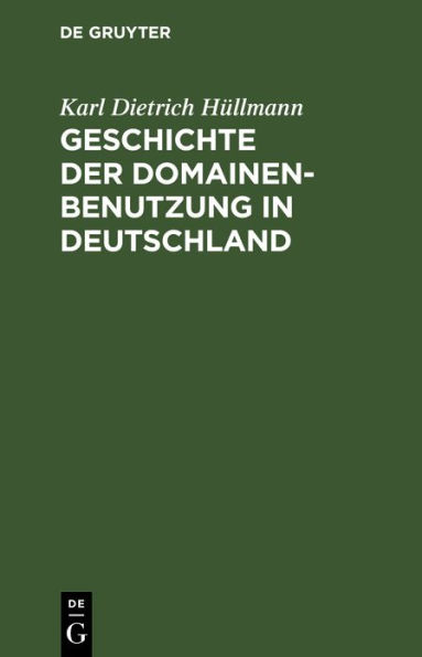 Geschichte der Domainen-Benutzung in Deutschland