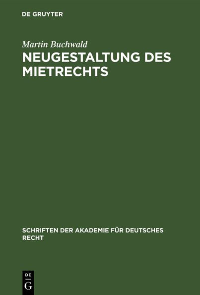 Neugestaltung des Mietrechts