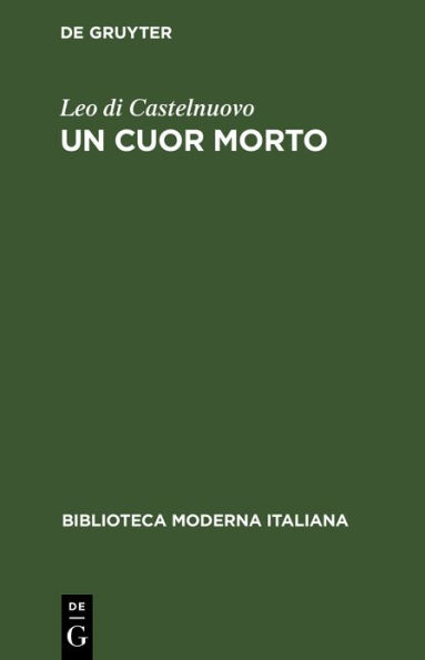 Un cuor morto: Commedia in tre atti