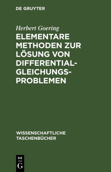 Elementare Methoden zur L sung von Differentialgleichungsproblemen