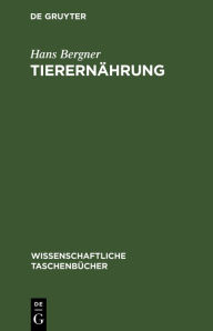 Title: Tierern hrung, Author: Hans Bergner