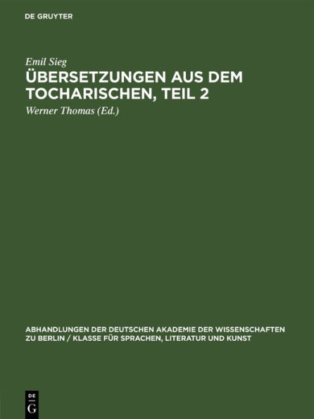 bersetzungen aus dem Tocharischen, Teil 2