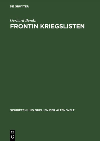 Frontin Kriegslisten: Lateinisch und Deutsch