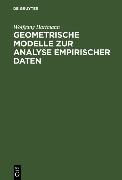 Geometrische Modelle zur Analyse empirischer Daten