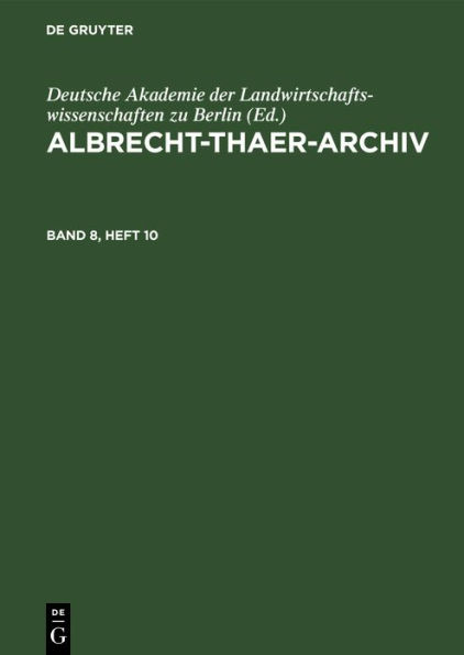 Albrecht-Thaer-Archiv. Band 8