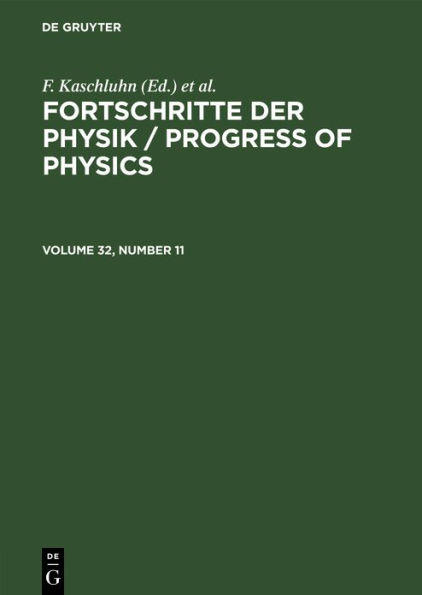 Fortschritte der Physik / Progress of Physics. Volume 32, Number 11