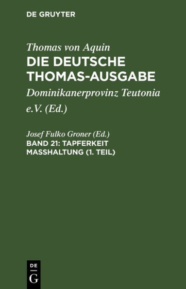Tapferkeit Masshaltung (1. Teil): II-II: 123-150